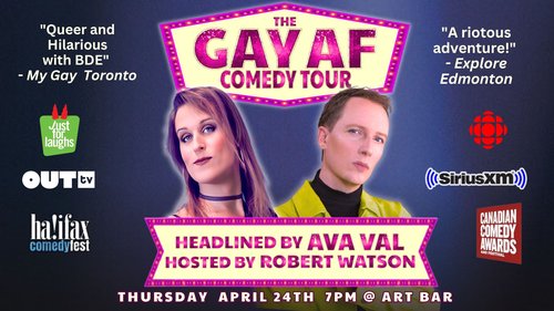 Gay AF Comedy Tour logo with comedians Ava Val and Robert Watson in the foreground