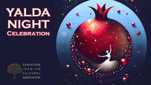 Saskatoon Yalda Night Celebration Poster