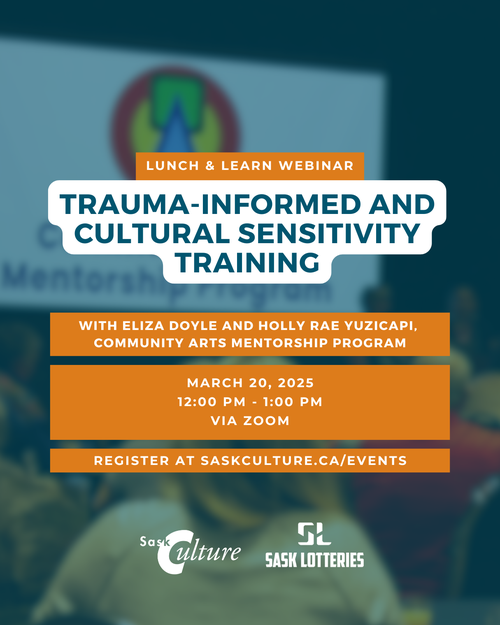 A promo poster for the webinar. The background photo is of the CAMP presentation at the 2024 SaskCulture AGM.