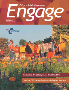 The cover of the Fall 2022 Engage issue, which has a title section that reads ""Culture Builds Community! above the Engage heading and the SaskCulture logo. The cover photo shows a group of people wearing orange clothing, surrounded by orange and purple f