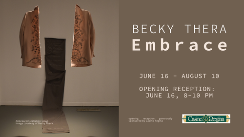 SaskCulture ~ Event: Becky Thera: Embrace